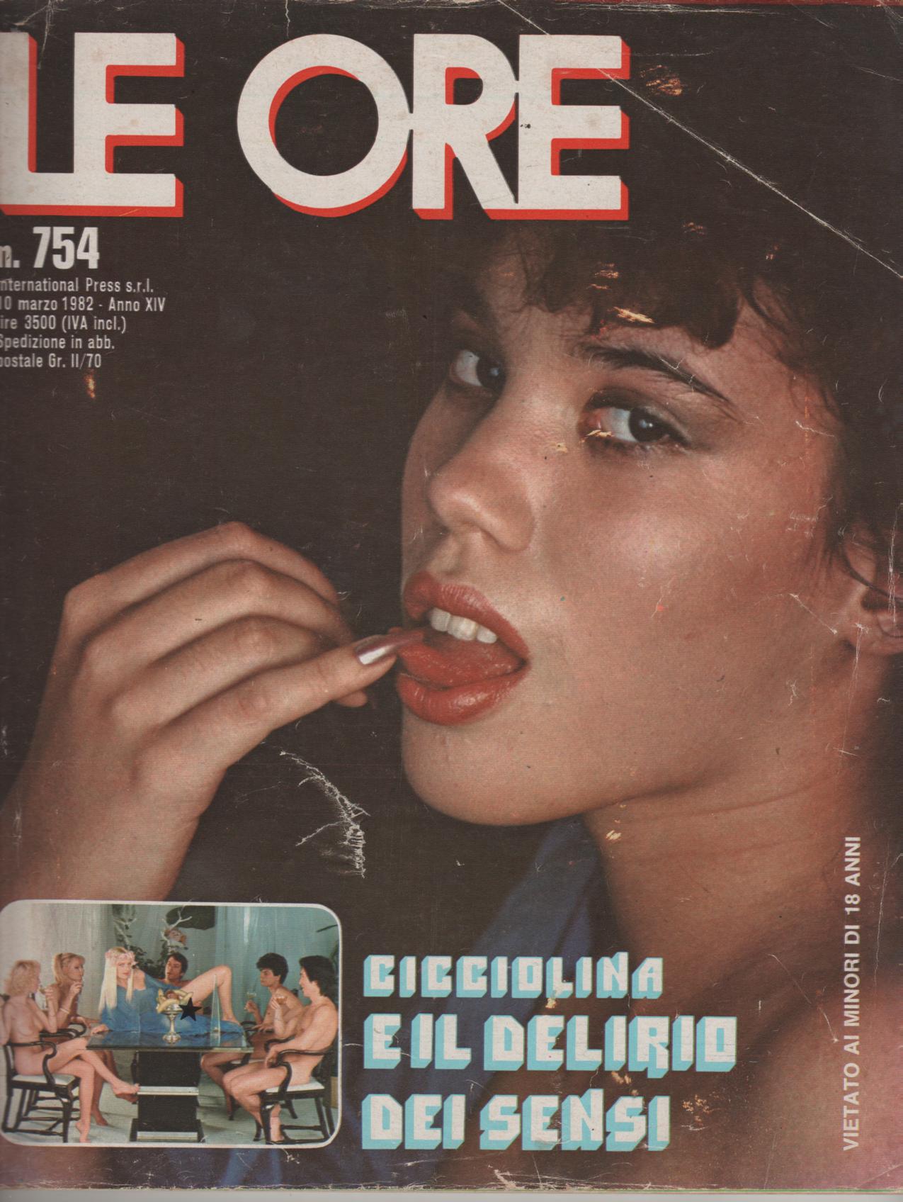 LE ORE # 754 / 1982  CICCIOLINA e IL DELIRIO DEI SENSI