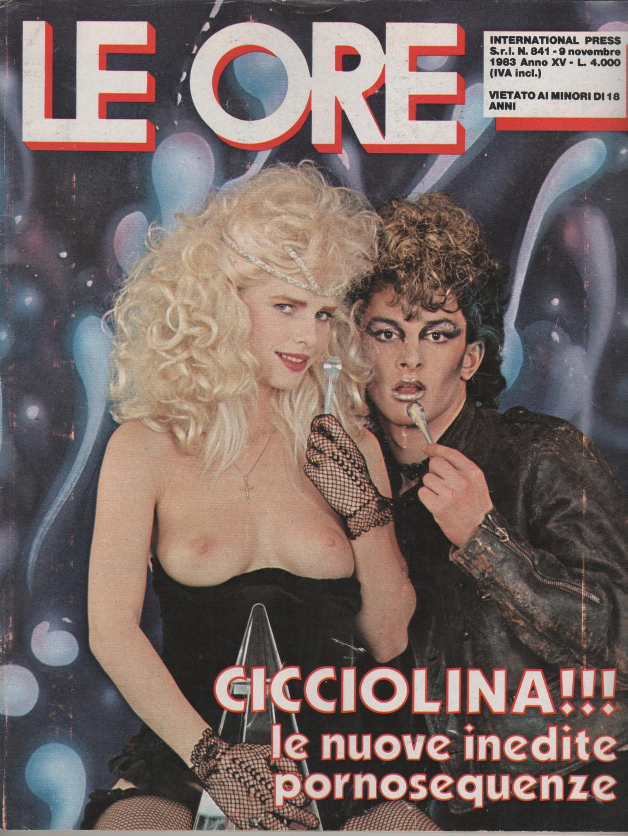 LE ORE # 841 / 1983  CICCIOLINA E LA SCOPATA PUNK