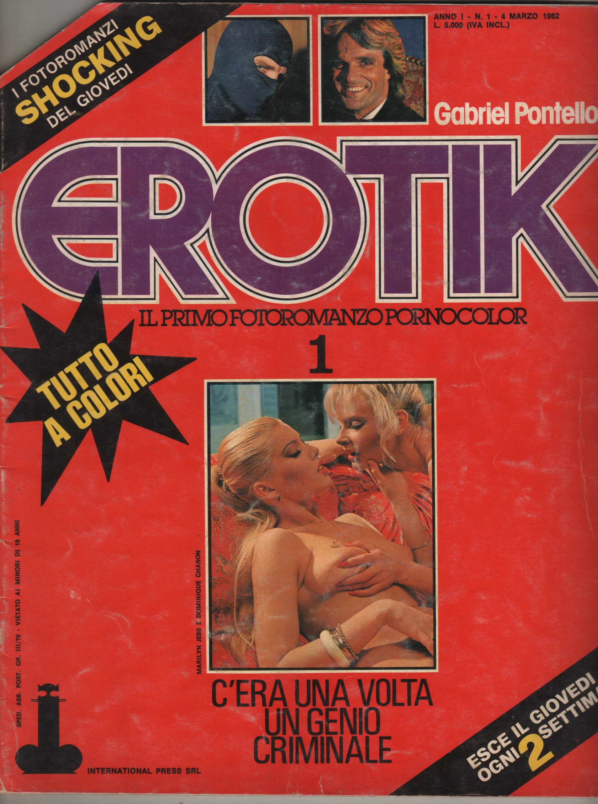 EROTIK  N. 1    C' ERA UNA VOLTA UN GENIO CRIMINALE