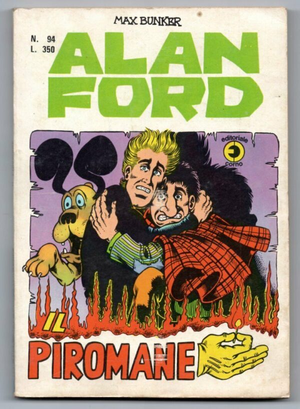 ALAN FORD N.94 IL PIROMANE corno 1977 max bunker parodia NERONE NERO 's spoof