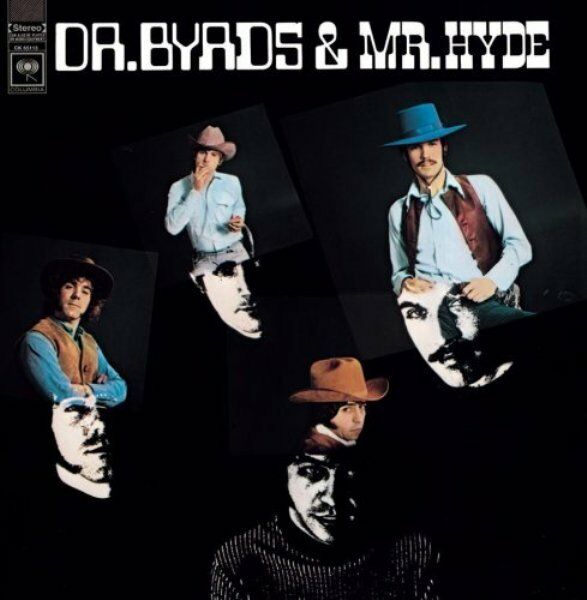 THE BYRDS - DR. BYRDS & MR. HYDE columbia CS 9755 LP 1973 USA - Endrucomics